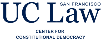 Center for Constitutional Democracy at UC Law SF